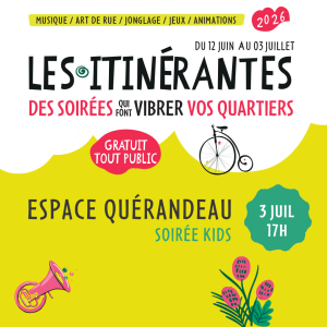 LES ITINÉRANTES #3